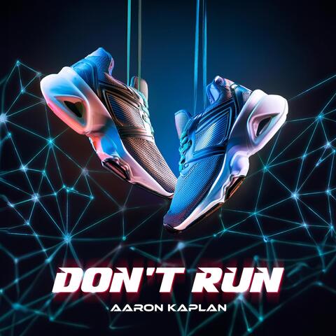 Don't Run album art