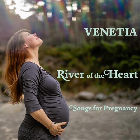 River of the Heart: Songs for Pregnancy album art