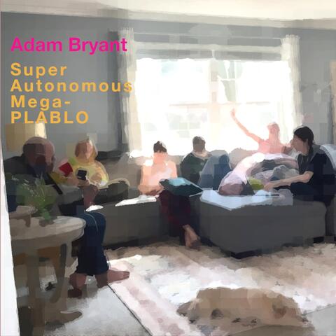 Super Autonomous Mega-PLABLO album art