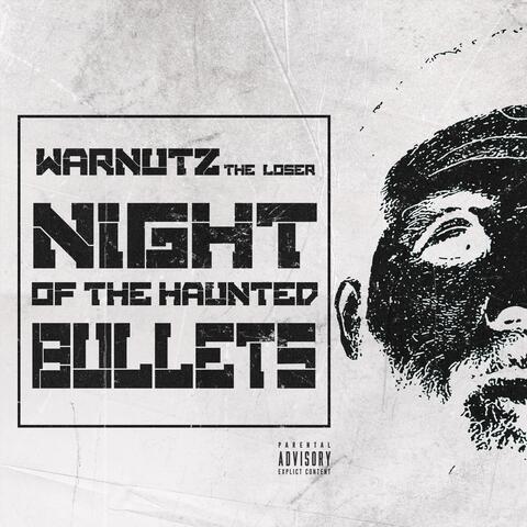 Night of the Haunted Bullets album art