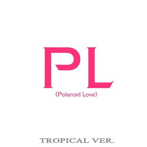 Polaroid Love (Tropical Ver.) album art