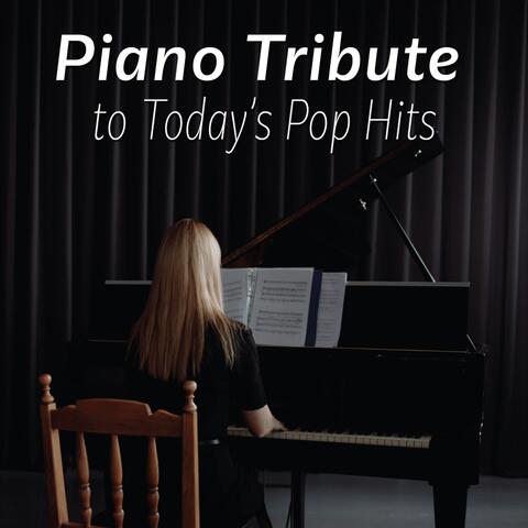Piano Tribute to Today's Pop Hits album art