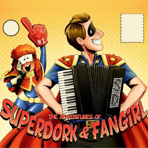 The Adventures of Superdork & Fangirl album art