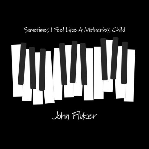 Sometimes I Feel Like a Motherless Child album art