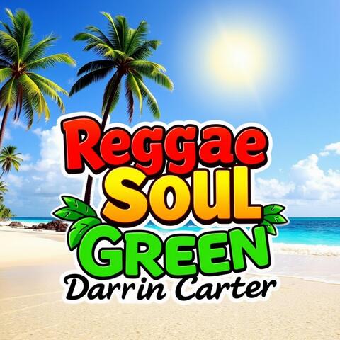 Reggae Soul Green album art