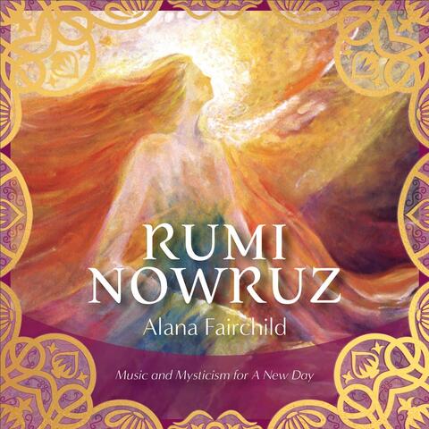 Rumi Nowruz: Music and Mysticism for a New Day album art