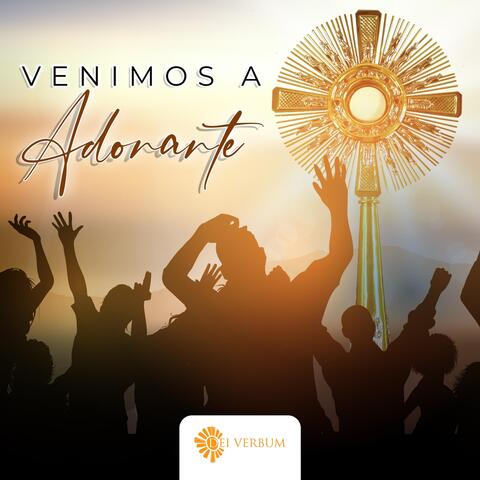 Venimos a Adorarte (En Vivo) album art