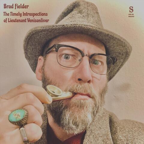 The Timely Introspections of Lieutenant Venisonliver album art