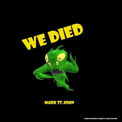 We Died album art