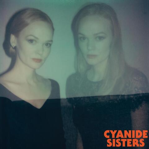 Cyanide Sisters album art