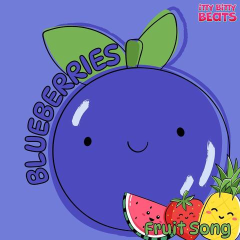 Blueberries (Fruit Song) album art