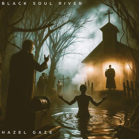 Black Soul River album art