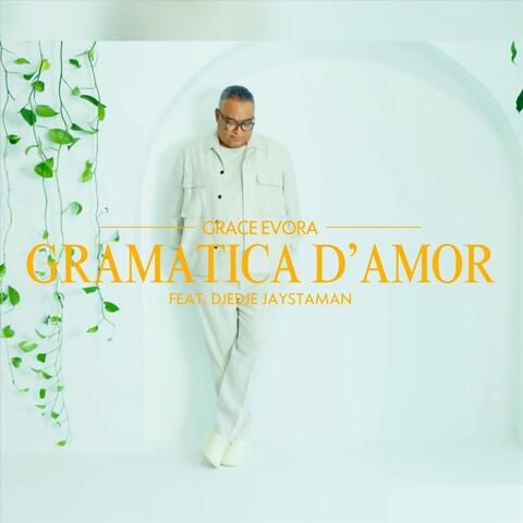 Gramatica D'Amor (feat. Djedje Jaystaman) album art