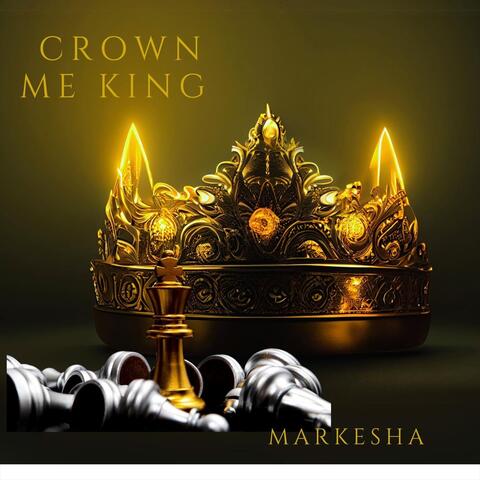 Crown Me King album art