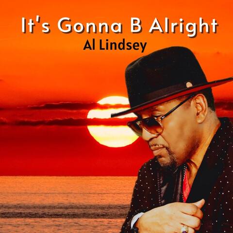 It's Gonna B Alright album art