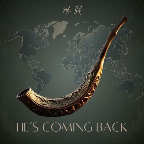 He's Coming Back album art