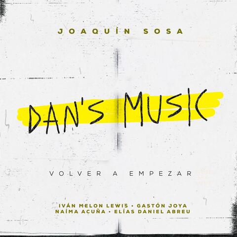 Dan's Music: Volver a Empezar album art