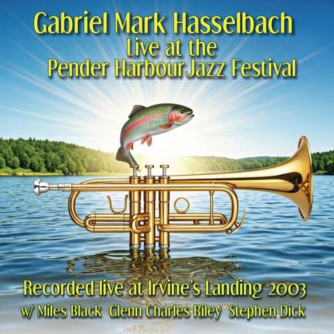 Live at the Pender Harbour Jazz Festival album art