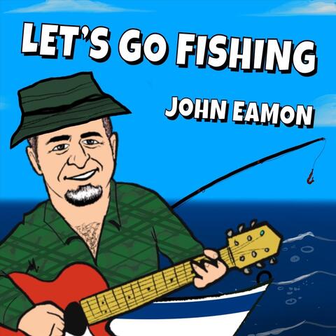 Let's Go Fishing album art