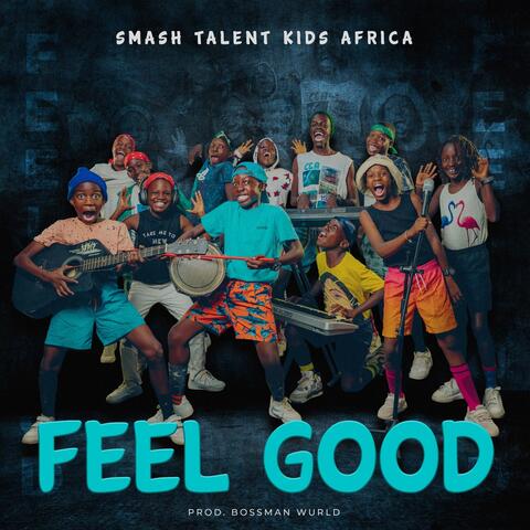 Feel Good album art