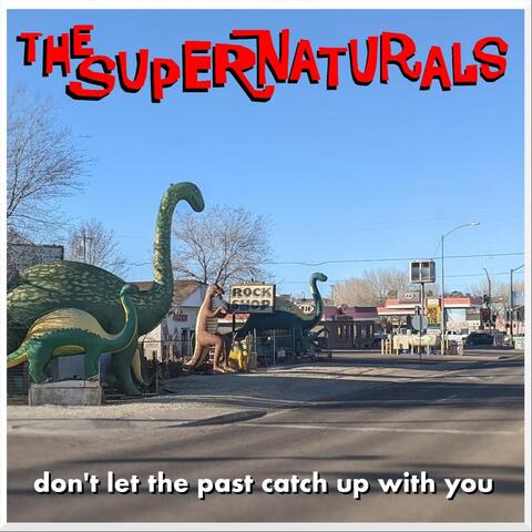 Don't let the past catch up with you album art