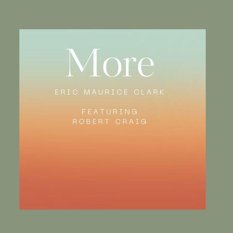 More (Live) [feat. Robert Craig] album art