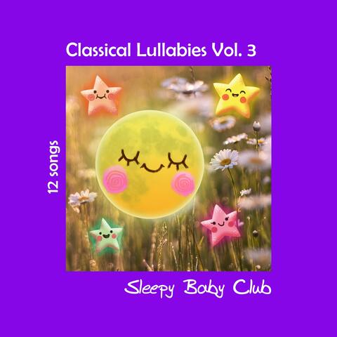Classical Lullabies, Vol. 3 album art