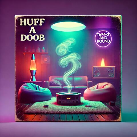 Huff a Doob album art