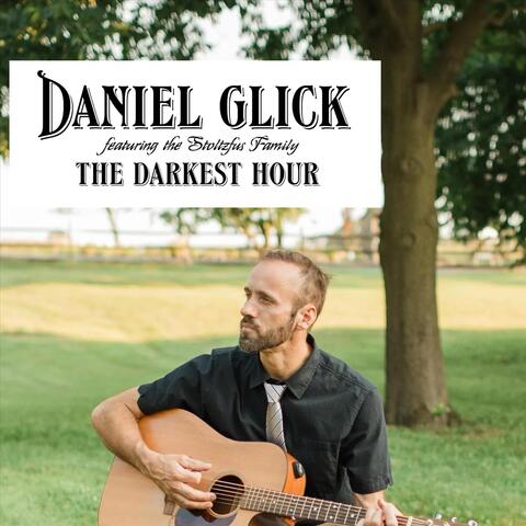 The Darkest Hour (feat. The Stoltzfus Family) album art
