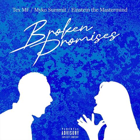Broken Promises (feat. Einstein the Mastermind) album art