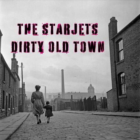 Dirty Old Town album art