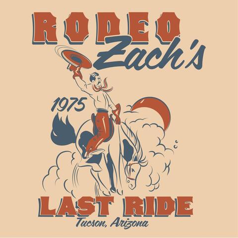 Rodeo Zach's Last Ride album art