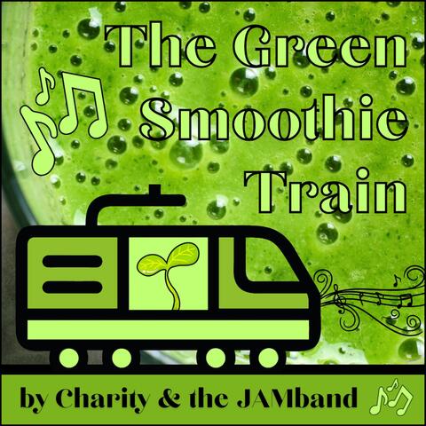 The Green Smoothie Train album art