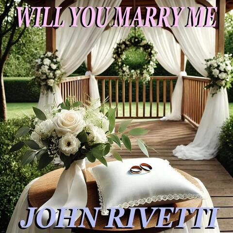 Will You Marry Me album art
