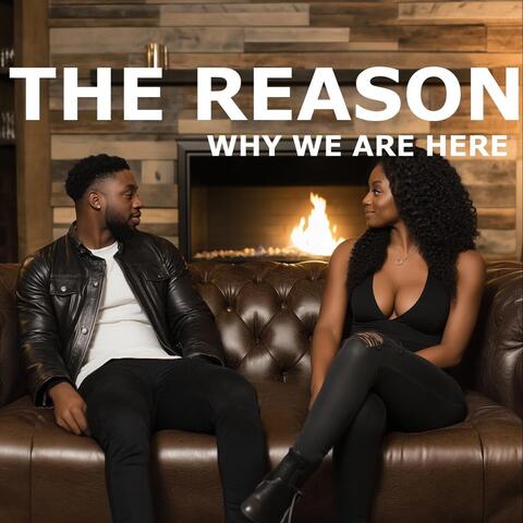 The Reason Why We Are Here (feat. Cy Fice) album art