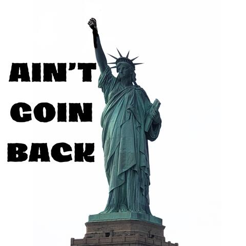 Ain't Goin Back album art