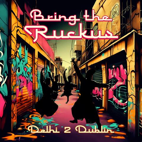 Bring the Ruckus album art