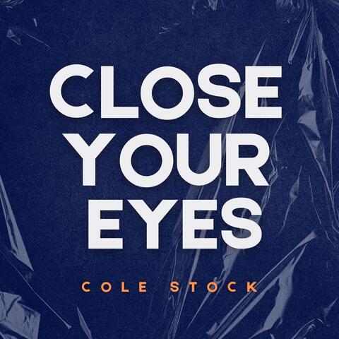 Close Your Eyes album art