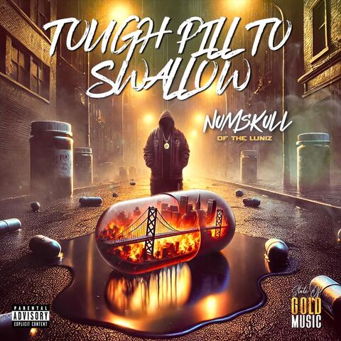 TOUGH PILL TO SWALLOW album art