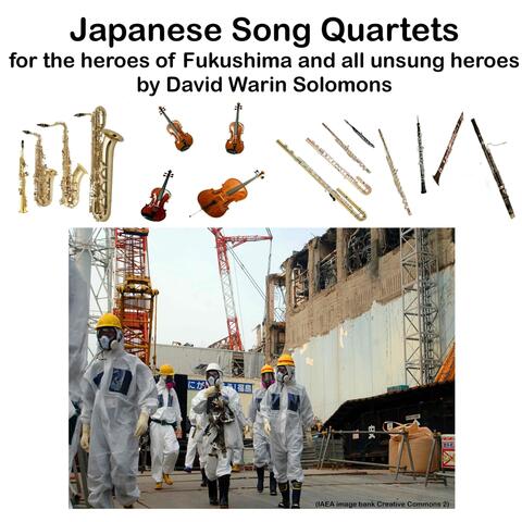 Japanese Song Quartets for the Heroes of Fukushima and All Unsung Heroes album art
