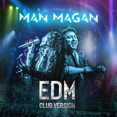 Man Magan EDM album art