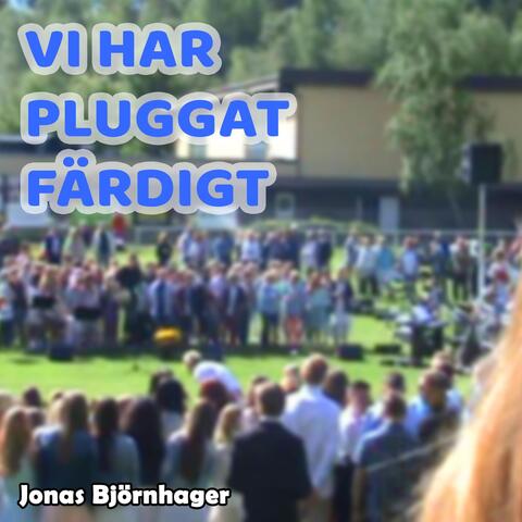 VI Har Pluggat Färdigt album art