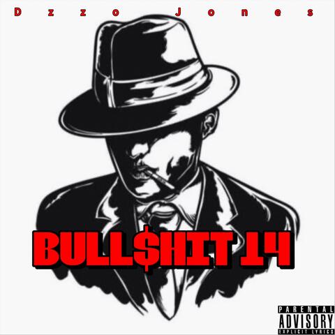 Bull$hit 14 album art