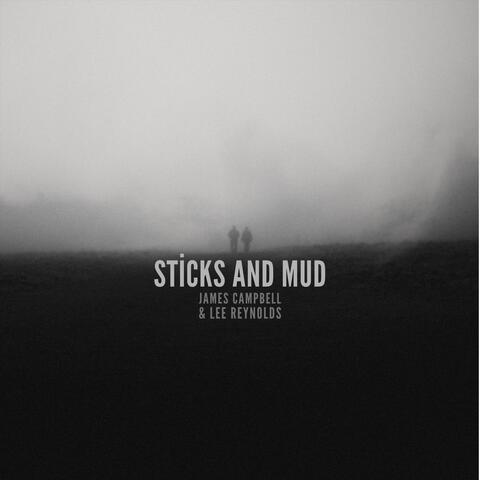 Sticks and Mud album art