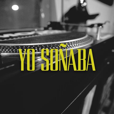 Yo Soñaba album art