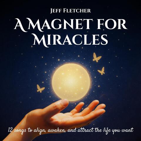 A Magnet for Miracles album art