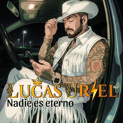 "Nadie Es Eterno" Lucas Uriel album art
