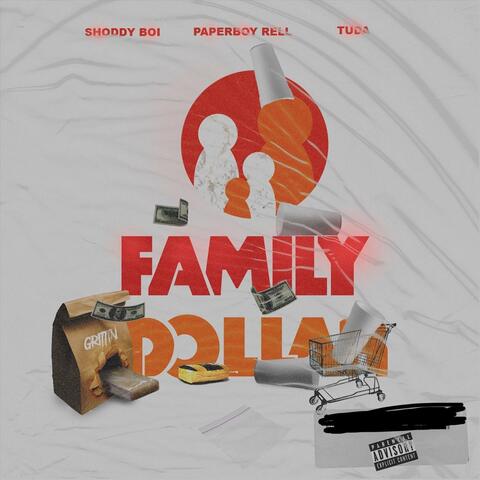Family Dollar (feat. Paperboy Rell & Tuda) album art
