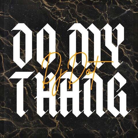 Do My Thang album art