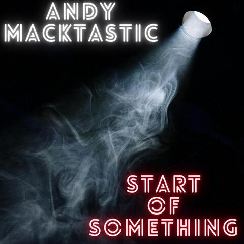 Start of Something album art